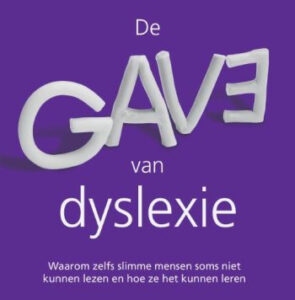 De gave van dyslexie