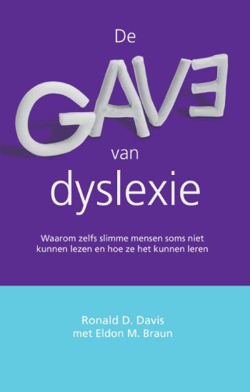de gave van dyslexie uitgelegd